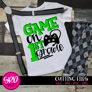Game On 1st Grade SVG, SVG cut file, first grade svg, Back to School svg, First day of school svg, boy school shirt svg, cameo, cricut