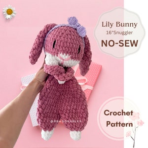 No-Sew Lily Bunny Snuggler Crochet PATTERN || Bunny Amigurumi Snuggler Pattern || Lovey Bunny Crochet Pattern