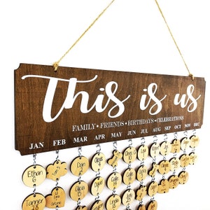 This Is Us Family Birthday Board Calendar - Family Tree Birthday and Anniversary Calendar - Calendar Wall Hanging for Track with 48 tags