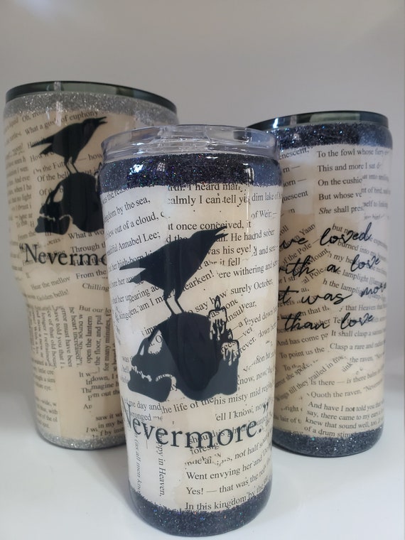 Nevermore Edgar Allan Poe The Raven Tumbler