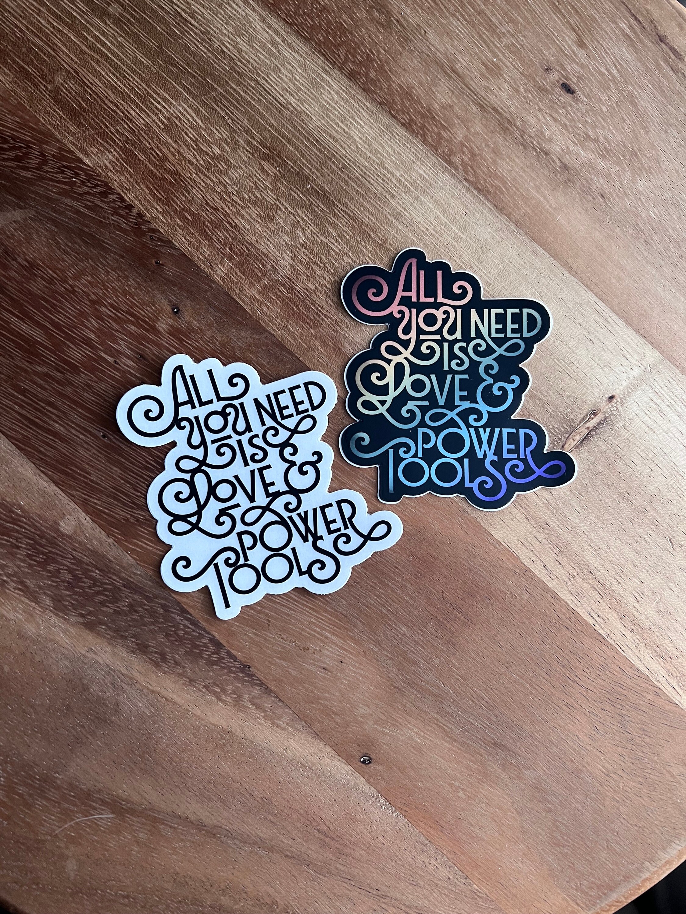 Love & Power Tools Sticker: Weatherproof Vinyl Maker Decal - Etsy