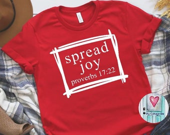 spread joy proverbs shirt