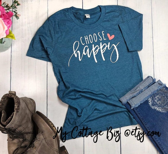Choose Happy Bella Canvas Unisex Jersey Tee Deep Teal Etsy