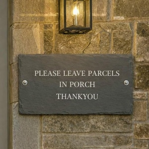 Please Leave Parcels in Safe Place Sign – Engraved Slate – Delivery Sign for Front Door