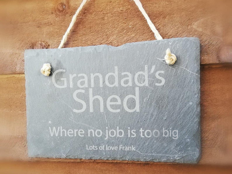 Slate Hanging Sign grandad's shed Christmas Gifts Dads Personalised image 1