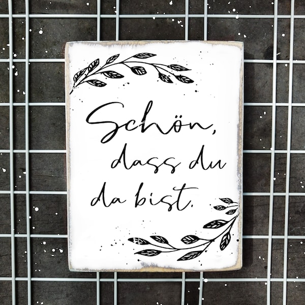 Dekoschild mit Spruch Sprüche Bilder