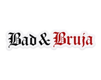 Bad & Bruja Spanish Witch Goth Girl Clear Vinyl Stickers