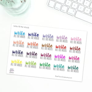 May include: A sheet of colorful stickers with the text "Write All the Words" and 15 stickers that say "Write All the Words" in different colors.