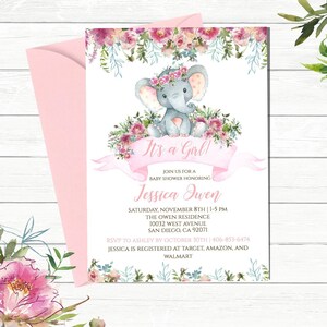 May include: Pink and white baby shower invitation with a watercolor illustration of a gray elephant wearing a pink flower crown. The text reads "It's a Girl!" and includes details about the event, including the date, time, location, and RSVP information.