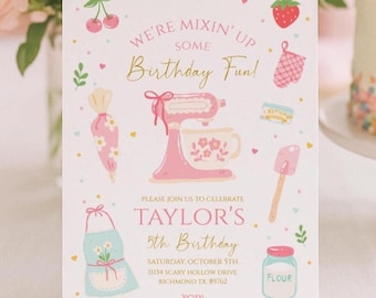 May include: A pastel pink and white birthday invitation with the text "We're Mixin' Up Some Birthday Fun!" and "Taylor's 5th Birthday." The design includes illustrations of baking tools, cherries, and a strawberry. The invitation is rectangular.