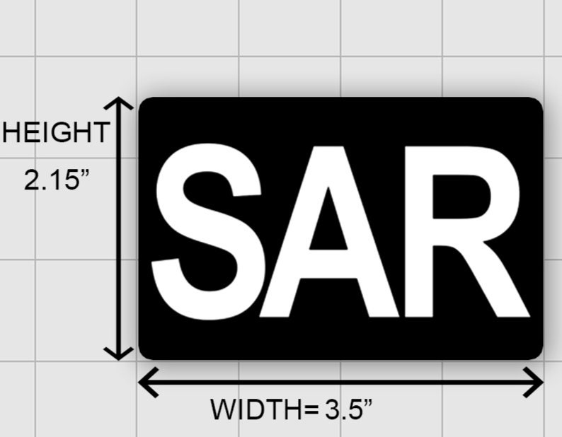 May include: Black rectangular patch with white letters spelling "SAR". The patch measures 3.5 inches wide and 2.15 inches high.