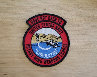 US Navy Rotary Wing Weapons School - Have Not Been To &quot;Simulated&quot; Patch