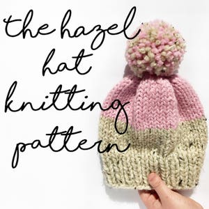 THE HAZEL HAT Knitting Pattern || Chunky Knit Hat Pattern || Women's Knit Hat Pattern