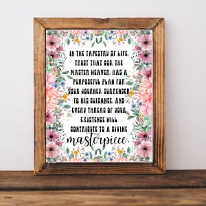 In the tapestry of life printable wall art, home decor, floral art, healing art, motivational, women girls gifts, Christian gifts