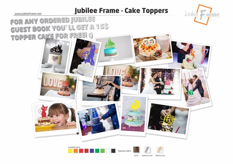 May include: Collage of images showcasing various cake toppers for weddings and special occasions. The toppers feature different designs, including a motorcycle, a couple dancing, a cat, a moon, and a heart with the word "Love". The text "FOR ANY ORDERED JUBILEE GUEST BOOK YOU'LL GET A 15$ TOPPER CAKE FOR FREE! :)" is visible at the top of the image.