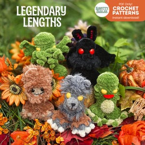 May include: Five crocheted plush creatures including a green Cthulhu, a black moth-like figure with red eyes, a brown furry monster, a grey wolf-like creature, and a green swamp monster. Text reads: LEGENDARY LENGTHS, KNOTTY FABLES, PDF ONLY! CROCHET PATTERNS.