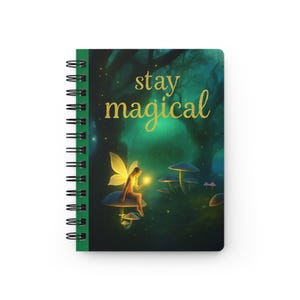 Magiczny Spiral Bound Journal, Notatnik Stay Magical, Dziennik Bajek, Dziennik Pisania, Prezenty dla Pisarzy, Ekologiczne Artykuły Papiernicze