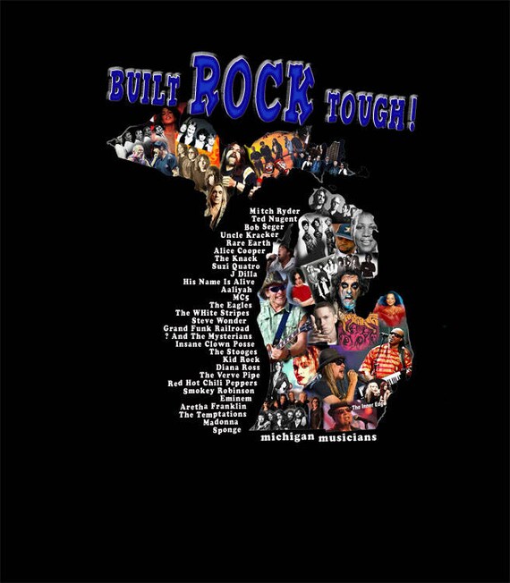 Built Rock Tough Michigan Musicians Unisex Adult Black T Shirt 1026,  Michigan, Rock Legends, Detroit, Motown, Michigan Roots - Etsy
