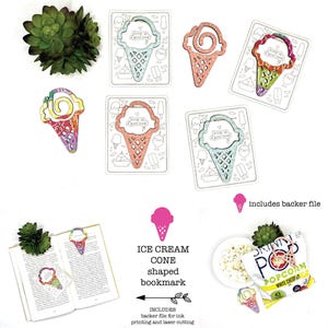 May include: Digital file featuring ice cream cone-shaped bookmarks. The image shows various colorful bookmarks, some with the text "Summer is a good time". The design includes a backer file for printing and laser cutting. The file formats are SVG, PDF, EPS, and DXF.
