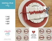 Digital Valentine files, Valentine Plate word files, SVG Valentine files, Glowforge Valentine words, Cut files for Laser, Valentine Kitchen