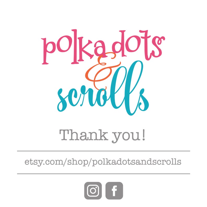K&ouml;nnte beinhalten: Wei&szlig;er Hintergrund mit dem Text "polkadots & scrolls" in Pink, Orange und T&uuml;rkis. Darunter steht der Text "Thank you!" in Grau. Die Etsy-Shop-URL und Social-Media-Symbole befinden sich unten.