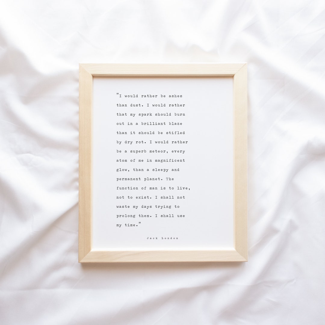 Inspirational Wall Art Framed, Quote Wall Art, Jack London Quote Print ...