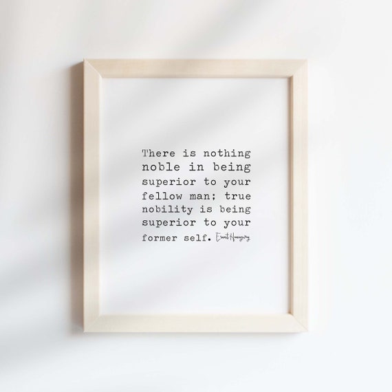 Hemingway quote print, inspirational wall art framed, quote wall art, motivational wall decor, quote prints, quotes about life