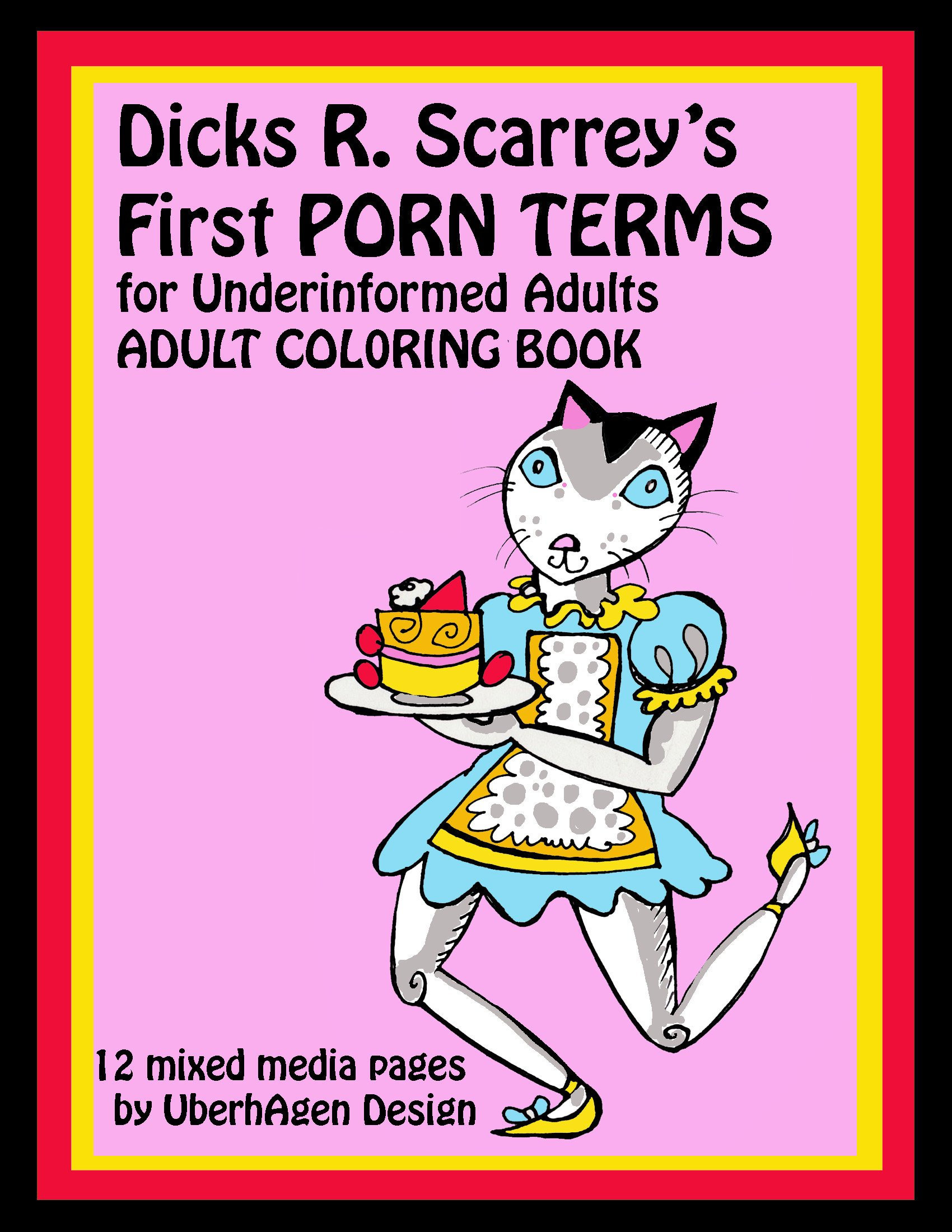 Dicks R. Scarreys first Porn Terms Coloring Book for Underinformed  Adults - Etsy
