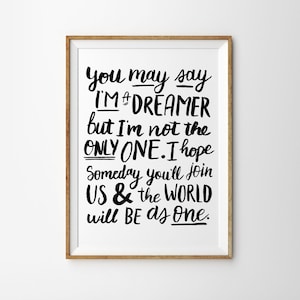 Citação de sonhador de John Lennon, citação de letras feitas à mão, citação de John Lennon em preto e branco, pôster de citação de berçário, impressão de berçário em preto e branco