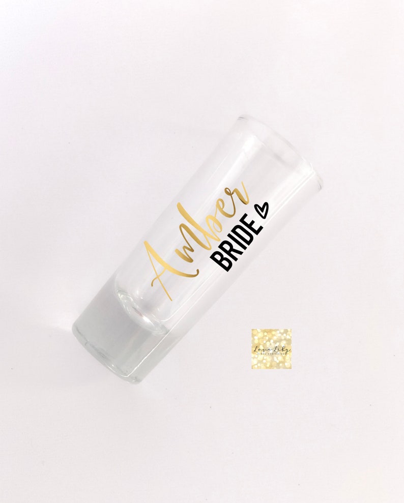 Bachelorette Party Bridal Party Shot Glass Bride Shot Glass Bridesmaid Shot Glass Bridal Shower Wedding Party Shot Glass