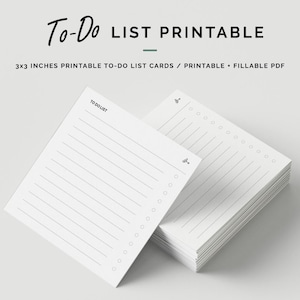 May include: A stack of white 3x3 inch printable To-Do list cards. The cards have horizontal lines and small circles for checkmarks. The words "To-Do List" are printed at the top of the card. The words "To-Do List Printable" are at the top of the image.