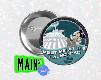 Disney Parks inspiriert SPACE MOUNTAIN - Treffen Sie mich auf der Startrampe - personalisierbar 3-Zoll-Button