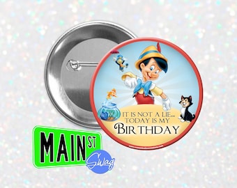 Disney Inspired Pinocchio Style - Birthday Button - Customizable 3 inch Button