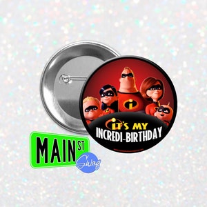 Disney Pixar Inspired The Incredibles Style - Birthday Button - Customizable 3 inch Button