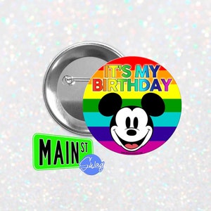 Disney Inspired Rainbow Mickey It&#39;s My Birthday - Birthday Button - 3 inch Button