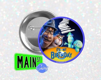 Disney Pixar Inspired SOUL Style - Birthday Button - Customizable 3 inch Button