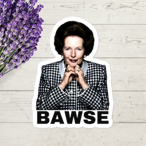 Margaret Thatcher Bawse Sticker | Iron Lady Decal for Computer, Journal, Planner