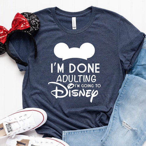 Disney Done Adulting Shirt Disney Group Shirts Disney - Etsy