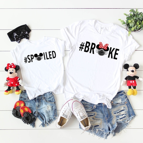 Disney Masked Broke Spoiled Shirt - Disney Squad Shirts - Disney Family Shirts - Disney Group Shirt - Family Disney Shirts - Group Shirts