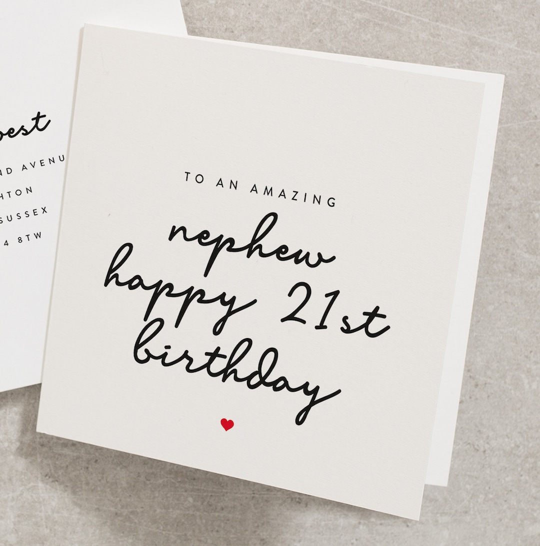 To an Amazing Nephew, Happy 21st Birthday, Twenty One Birthday, Nephew ...