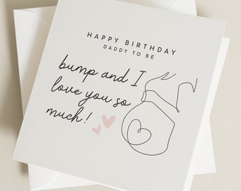 Personalised Birthday Card From Bump, Daddy To Be Birthday From Son, Daughter, For Daddy, 1st Birthday Card For Daddy From Baby Boy, Girl