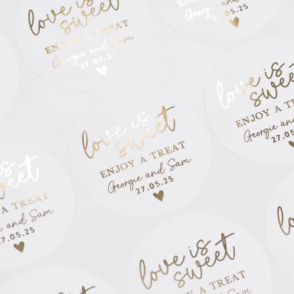 Wedding Favour Labels, Love Is Sweet Sticker, Sweet Table Wedding, Sweet Bag Stickers For Wedding, Personalised Wedding Stickers, Foil Label