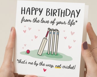 Cricket Birthday Card, Funny Birthday Card For Boyfriend, Cricket Gift, Birthday From Love Of Your Life, For Her, Wife, Husband Birthday