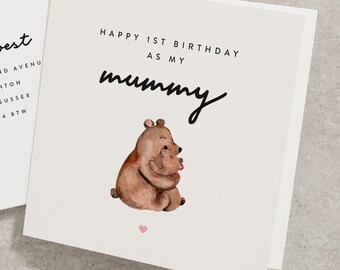 Happy 1st Birthday As My Mummy, Bear Birthday Card, Woodland, As My Mum, Birthday Card For Mummy From Baby, Cute Birthday Card, Mum BC862