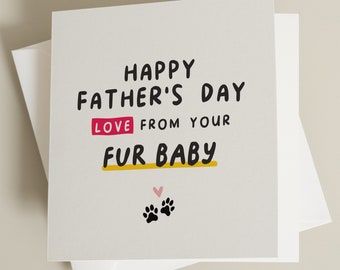 Fur Dad Card For Him, Fathers Day Card From The Dog, Dog Dad Gift, Happy Fathers Day, Cat Dad Card, Fur Dad Fathers Day Card, Gift From Pet