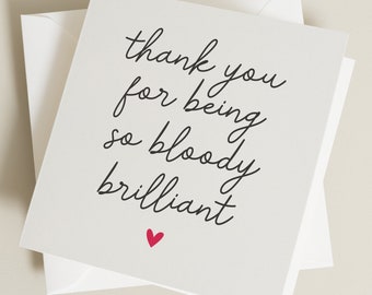 Tarjeta de agradecimiento, tarjeta de agradecimiento divertida, gracias por ser brillante, tarjeta de broma, tarjeta de agradecimiento de amigo