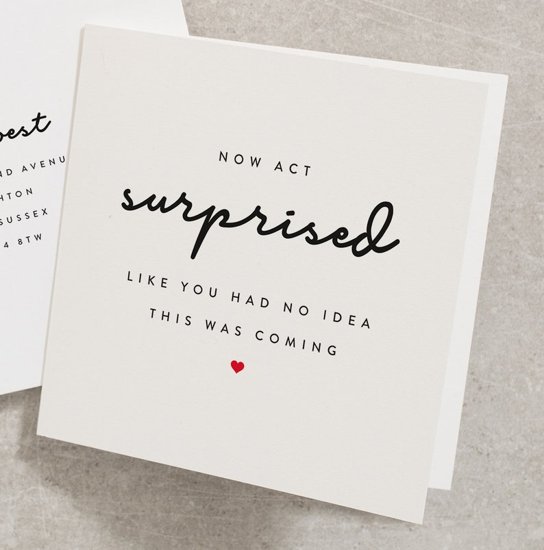 Will You Be My Card, Now Act Surprised Like You Had No Idea, Bridesmaid Card, Hen Do Card, Maid Of Honour, Act Surprised Bridesmaid WY010 image 1