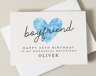 30th Birthday Card For Him, Boyfriend Card, To A Wonderful Boyfriend Happy Thirtieth, Personalised Milestone Birthday Card, Thirty Today,