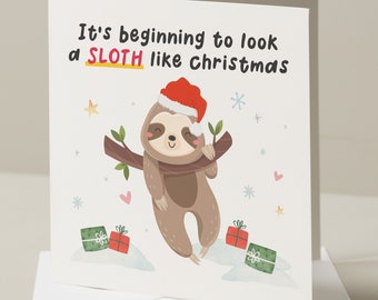 It's Beginning To Look A Sloth Like Christmas, Pun Christmas Card, Cute Christmas Punny Card, Animal Sloth Pun Christmas Card, For Them