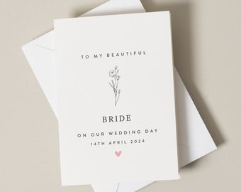 Card For Bride To Be, Personalised To My Bride On Our Wedding Day Card, Wedding Day Card From Groom or Husband, For Her, Card For Wife To Be